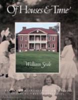 Of Houses & Time: Personal Histories of America's National Trust Properties 0810936712 Book Cover