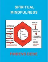 Spiritual Mindfulness 1984549308 Book Cover