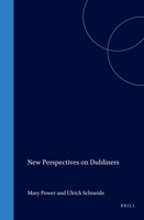 New Perspectives On Dubliners. 9042003758 Book Cover