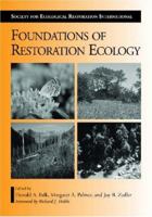 Foundations of Restoration Ecology: The Science and Practice of Ecological Restoration 1597260177 Book Cover