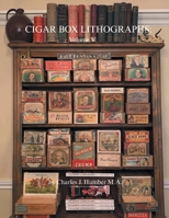 Cigar Box Lithographs: Volume V 1039192394 Book Cover