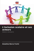 L'inclusion scolaire et ses acteurs 6209064159 Book Cover
