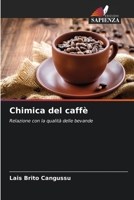 Chimica del caffè 6206249972 Book Cover