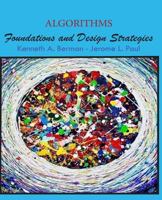 Algorithms: Foundations and Design Strategies 0692993762 Book Cover