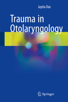 Trauma in Otolaryngology 9811348642 Book Cover