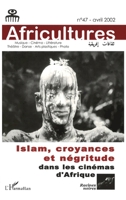 Islam, croyances et négritude dans les cinémas d'Afrique (47) 2747518612 Book Cover