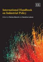 International Handbook on Industrial Policy 1848441797 Book Cover