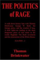 The Politics of Rage 142085075X Book Cover