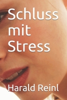 Schluss mit Stress B08Y49YDGC Book Cover