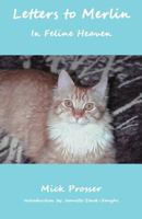 Letters to Merlin in Feline Heaven 1612861202 Book Cover