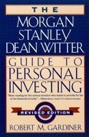 The Morgan Stanley/Dean Witter Guide to Personal Investing 0452281210 Book Cover