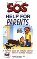 SOS: Help for Parents 0935111212 Book Cover