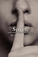 Secretz and Other Free Verse Poems 1736364111 Book Cover