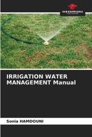 IRRIGATION WATER MANAGEMENT Manual 6208323762 Book Cover
