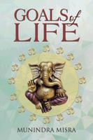 Goals of Life 1482818604 Book Cover