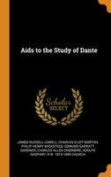 Aids to the Study of Dante 0766131173 Book Cover