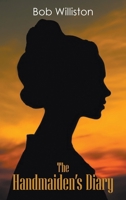 The Handmaiden's Diary 1647499518 Book Cover
