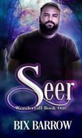 Seer: Wonderfall Book One 1964616034 Book Cover