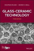 Glass Ceramic Technology 1119423694 Book Cover
