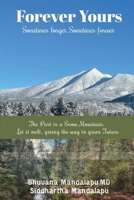 Forever Yours: Sometimes Longer, Sometimes Forever B0DJPD1KFW Book Cover