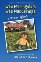 Wee Merrigold's Wee Wanderings 198898372X Book Cover