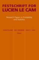 Festschrift for Lucien Le Cam: Research Papers in Probability and Statistics 0387949526 Book Cover