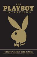 The Playboy Interviews: They Played the Game 1595820469 Book Cover