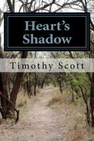 Heart's Shadow 1477529454 Book Cover