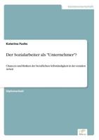 Der Sozialarbeiter ALS Unternehmer? 3838672305 Book Cover