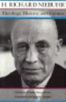 Theology, History and Culture: Major Unpublished Writings 0300074379 Book Cover