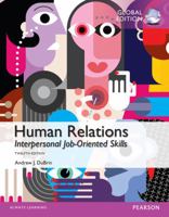 Human Relations: Interpersonal Job-Oriented Skills, Global Edition 1292059362 Book Cover