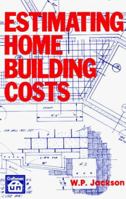 Estimating Home Building Costs 0910460809 Book Cover