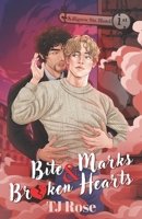 Bite Marks & Broken Hearts: An MM Paranormal Romance (The Killigrew Street Case Files) 1068171405 Book Cover