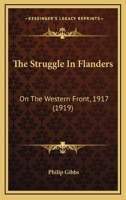 The Struggle in Flanders on the Western Front, 1917 1019238631 Book Cover