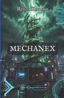 MECHANEX (Italian Edition) B0FJ1QHXBZ Book Cover