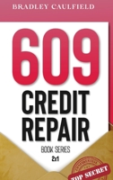 609 Credit Repair Series: Template Letters & Credit Repair Secrets Workbook B08FP9P1FX Book Cover