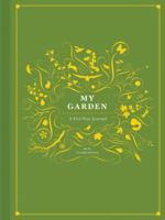 My Garden: A Five-Year Journal B0073WUH60 Book Cover
