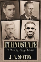 Ethnostate: Third Reich Race Theory & Relations 1515101436 Book Cover