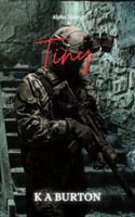 Tiny (Alpha Team) 1764487117 Book Cover