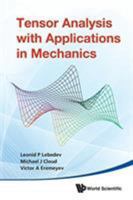 Tensor Analysis with Applications in Mechanics 9813203641 Book Cover