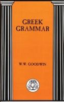 A Greek Grammar 1904799248 Book Cover