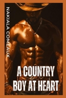 A Country Boy At Heart B0FJ795JTK Book Cover