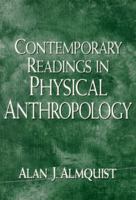 Contemporary Readings in Physical Anthropology 0130962694 Book Cover