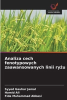 Analiza cech fenotypowych zaawansowanych linii ryzu (Polish Edition) 6202436166 Book Cover