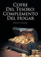 Cofre Del Tesoro: Complemento Del Hogar 1643340425 Book Cover