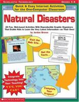 Quick and Easy Internet Activities for the One-Computer Classroom: Natural Disasters 0439280400 Book Cover