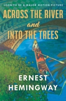 Across the River and into the Trees 0020519206 Book Cover