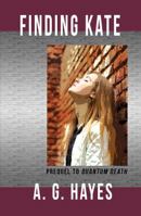 Finding Kate 0997247215 Book Cover