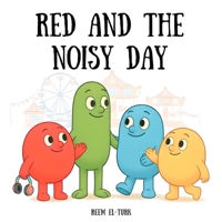 Red and the Noisy Day 191930570X Book Cover
