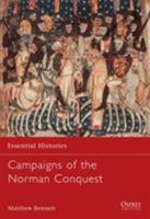 Campaigns of the Norman Conquest (Essential Histories) 1841762288 Book Cover